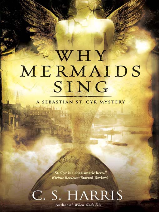 Title details for Why Mermaids Sing by C. S. Harris - Available